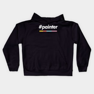 #Painter Hashtag Design Kids Hoodie